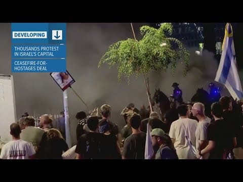 Protests erupt in Israel over ceasefire, hostage deal