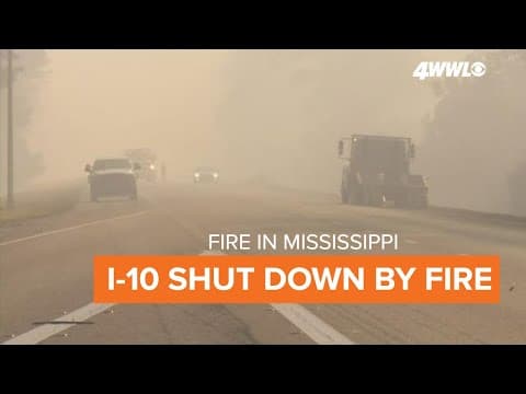 Grass fire shuts down I-10 near Louisiana-Mississippi state line