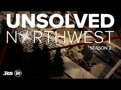 Unsolved Northwest: Season 2