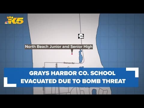 BREAKING: Grays Harbor Co. school evacuated due to bomb threat