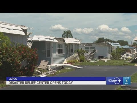 Disaster relief center for residents impacted by tornado in Pinellas County opens Thursday