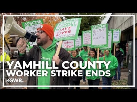 Yamhill County and union workers reach tentative deal, ending strike