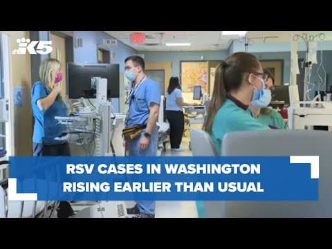 RSV cases rising in Washington
