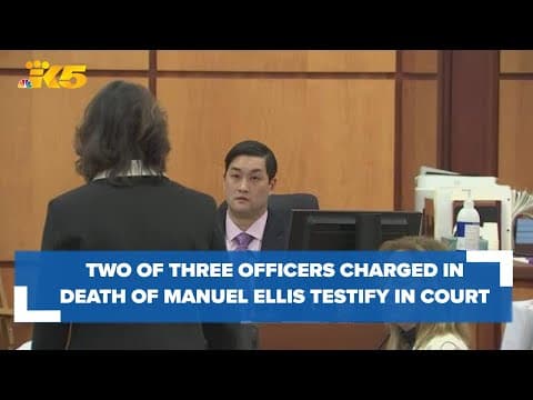 Second Tacoma officer, Timothy Rankine, testifies in trial for the death of Manuel Ellis