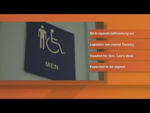 Governor Lee to sign a bill to separate bathrooms