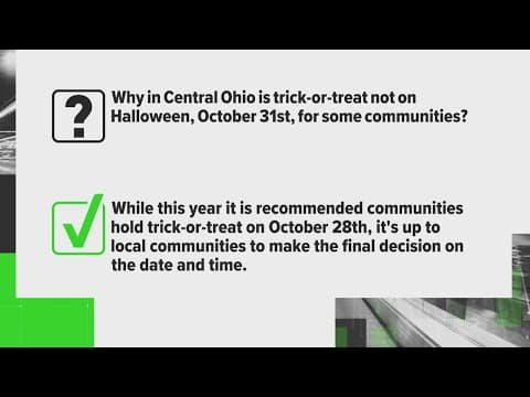 VERIFY: In central Ohio, why is trick-or-treating on Halloween for some communities and not for othe