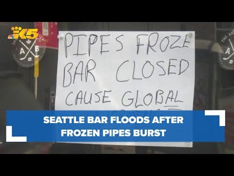 'Am I cursed?' Seattle bar flooded after frozen pipe bursts