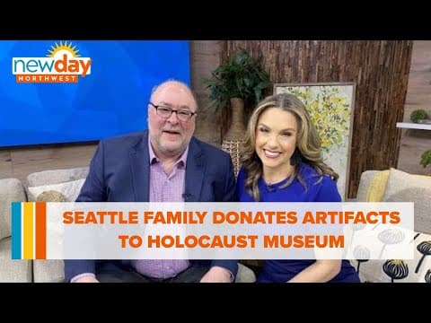 Seattle family donates artifacts to US Holocaust Memorial Museum - New Day NW