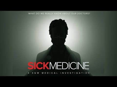 Trailer: Sick Medicine, KGW investigative documentary