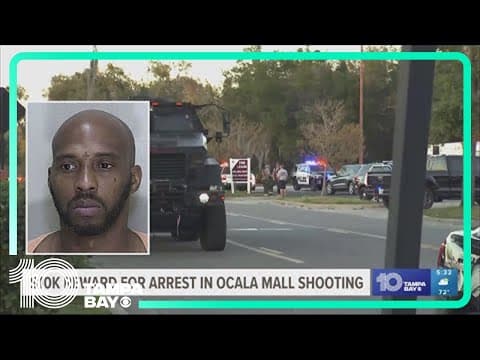 $10k reward offered for info that leads to arrest in Ocala mall shooting