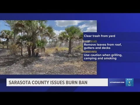 Burn ban issued in Sarasota County