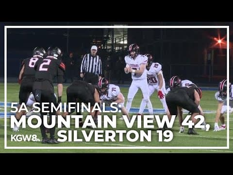 Playoffs: Mountain View beats Silverton in 5A semifinals | Friday Night Football