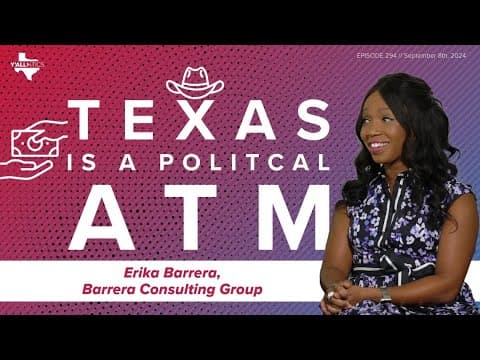 Democratic fundraiser explains why Texas is important financially | Y'all-itics: September 8, 2024