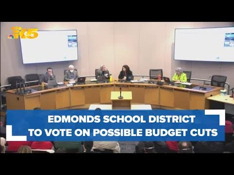 Edmonds Schools District prepares for vote on proposed budget cuts