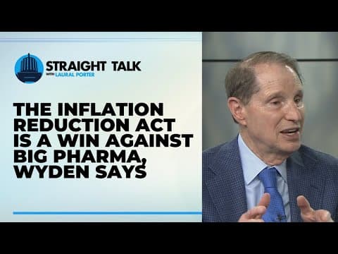 Sen. Wyden calls Inflation Reduction Act a win against Big Pharma