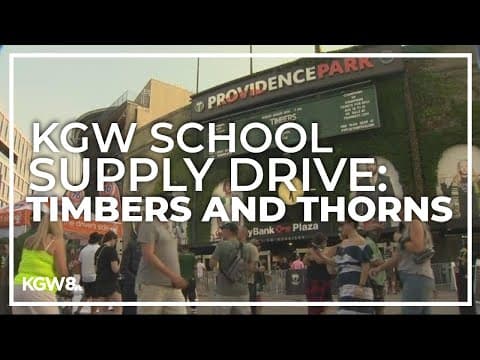 Portland Timbers, Thorns collecting donations for KGW School Supply Drive