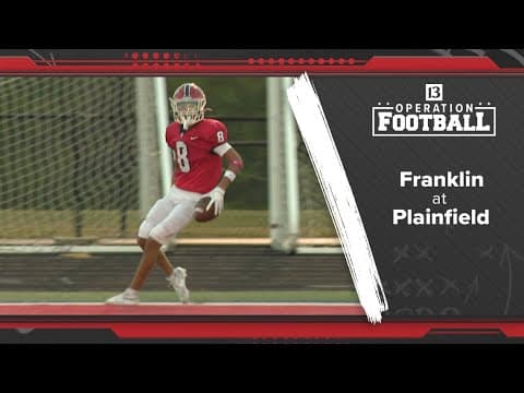 Sebanc's 3 TDs lift No. 6 Plainfield over Franklin 30-6 | Operation Football