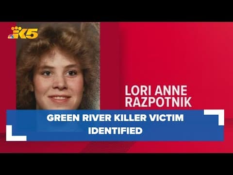DNA identifies victim of the Green River Killer nearly 40 years later