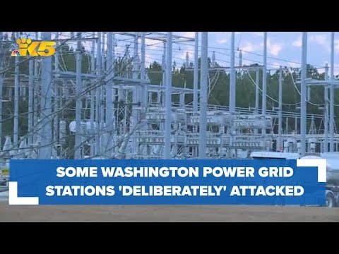 Power grid stations in Washington falling victim to recent attacks after FBI warning