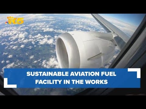 Sustainable Aviation Fuel facility planned for Snohomish County