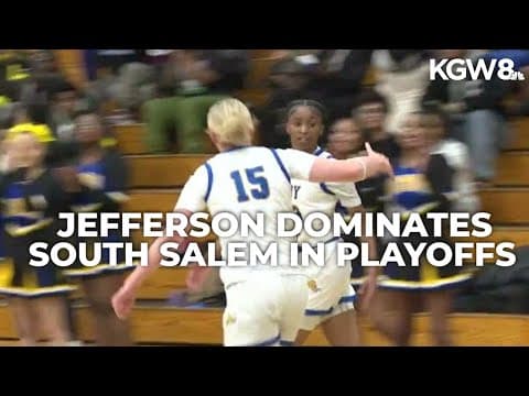 Playoffs: Jefferson girls dominate over South Salem in 2nd round | Friday Night Hoops