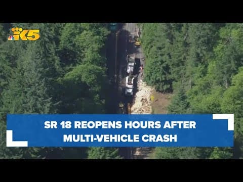 SR 18 near I-90, Tiger Mountain reopens hours after 5-vehicle crash