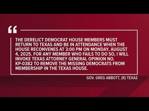 Texas Democrats break quorum: Abbott threatens removal if Democrats do not return by 3 p.m. Monday