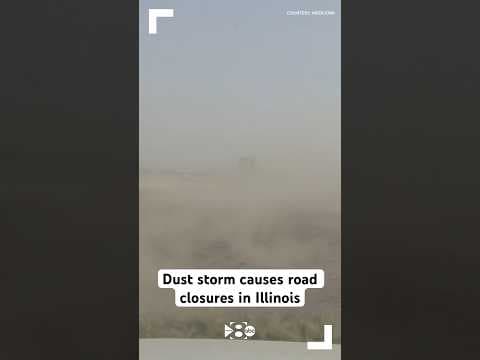 Dust storm causes road closures in Illinois