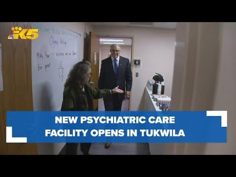 New psychiatric care facility opens in Tukwila