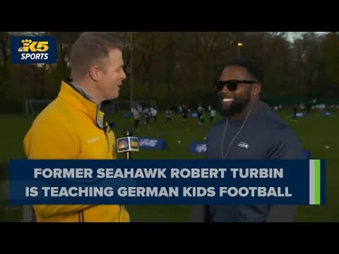 Former Seahawks running back Robert Turbin on teaching German kids about football