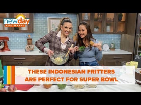 These Indonesian fritters will bring an international flair to your Super Bowl party - New Day