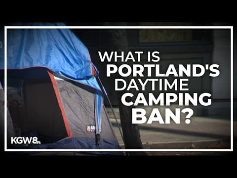 Portland City Council adopts daytime ban on homeless camps