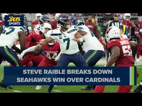 Steve Raible discusses Seahawks' thrilling 21-20 win over the Cardinals
