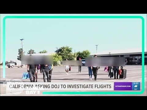 California asks Department of Justice to investigate migrant flights paid for by Florida