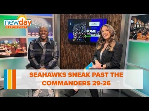 Seahawks sneak past the Commanders 29-26 - New Day NW