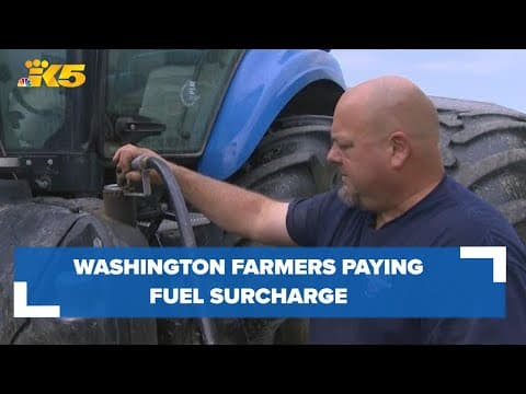 Washington farmers fume over fuel surcharge