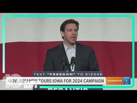 DeSantis kicks off official 2024 campaign tour in Iowa