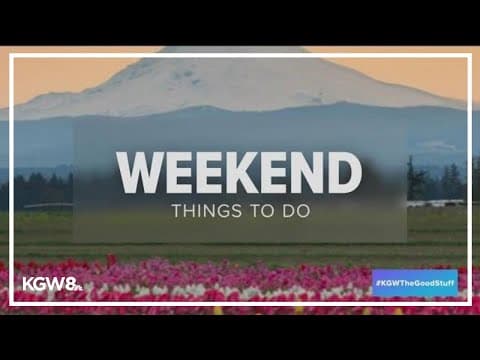 8 things to do in Portland this weekend