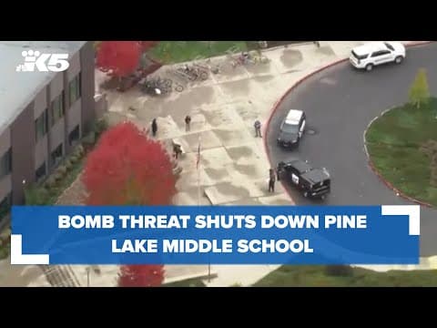 BREAKING: Pine Lake Middle School in Sammamish closed due to bomb threat