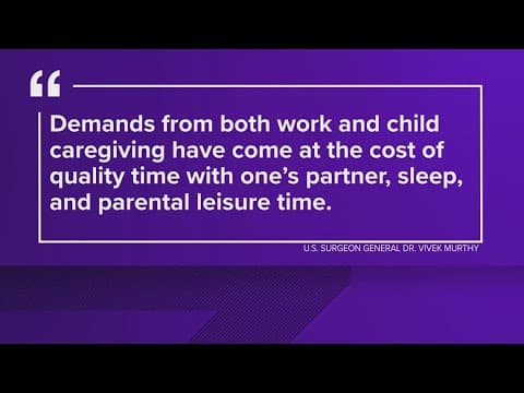 Surgeon General says parental stress is a public health concern