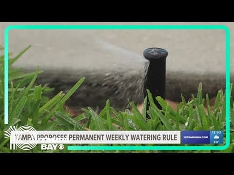 Tampa leaders push for permanent once-a-week watering restrictions