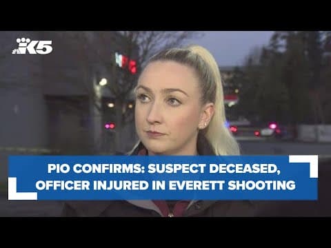 Suspect deceased, injured officer transferred to hospital in Everett shooting