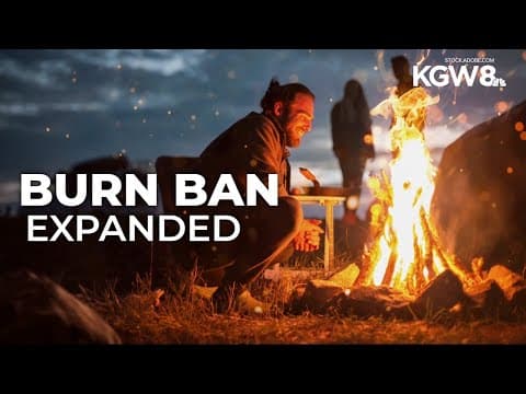 Clark County expands burn ban as heat raises extreme fire danger