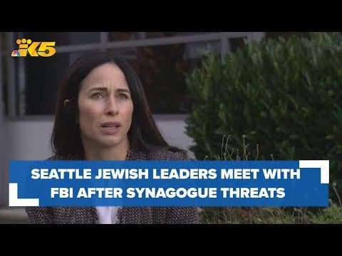 Jewish leaders meet with FBI after suspicious mail was sent to 4 Seattle synagogues