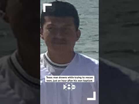 Texas man drowns while trying to rescue teen from lake where he was just baptized