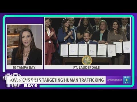 Here are the 4 human trafficking-related bills Gov. DeSantis signed into law