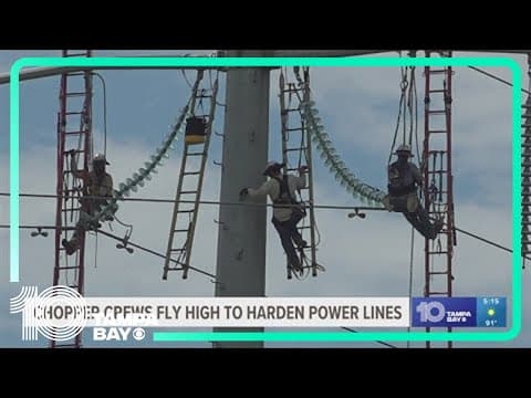 Crews latch on from helicopter to harden energy infrastructure
