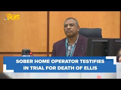 Jury hears from operator of clean-and-sober home Manuel Ellis was living in at time of his death