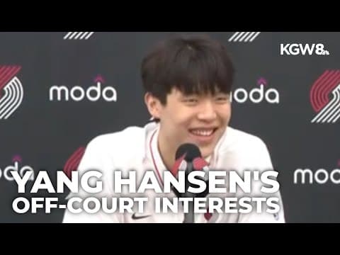 Blazers rookie Yang Hansen shares favorite off-court activities: Sleep, PS5 and food