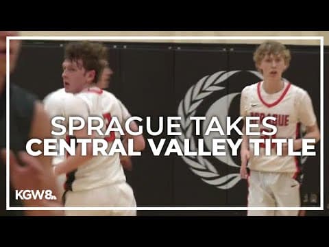 Sprague boys beat West Salem to claim Central Valley Title | Friday Night Hoops